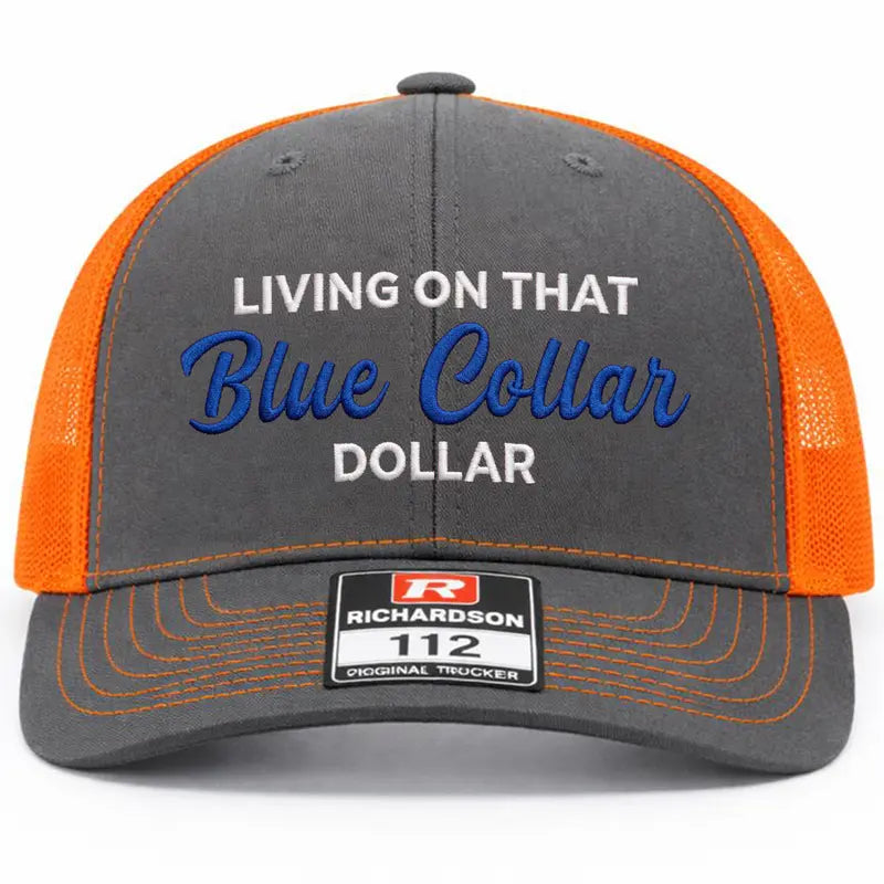 Living On That Blue Collar Embroidered Richardson Hat