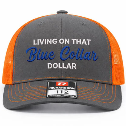 Living On That Blue Collar Embroidered Richardson Hat